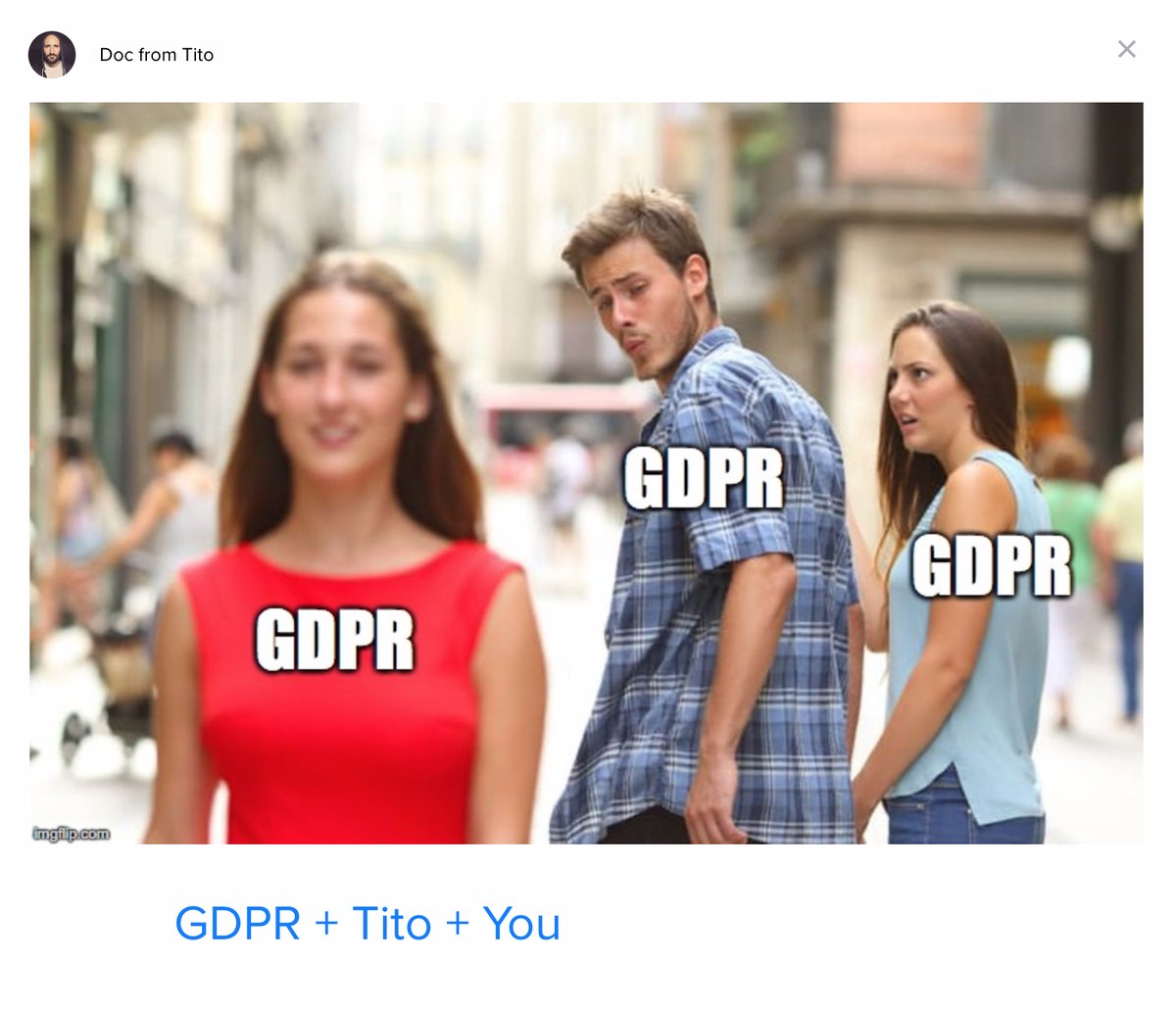 gdpr meme tito intercom